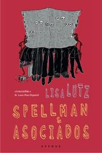 SPELLMAN & ASOCIADOS | 9788498671148 | LUTZ, LISA | Llibreria Drac - Llibreria d'Olot | Comprar llibres en català i castellà online