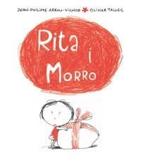 RITA I MORRO | 9788498671056 | ARROU-VICNOD, JEAN-PHILIPPE I TALLEC, OLIVIER | Llibreria Drac - Librería de Olot | Comprar libros en catalán y castellano online