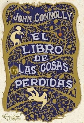 LIBRO DE LAS COSAS PERDIDAS, EL | 9788497543149 | CONNOLLY, JOHN | Llibreria Drac - Llibreria d'Olot | Comprar llibres en català i castellà online