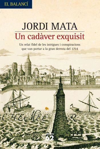 CADAVER EXQUISIT, UN | 9788429760484 | MATA, JORDI | Llibreria Drac - Llibreria d'Olot | Comprar llibres en català i castellà online