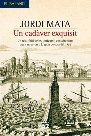 CADAVER EXQUISIT, UN | 9788429760484 | MATA, JORDI | Llibreria Drac - Llibreria d'Olot | Comprar llibres en català i castellà online