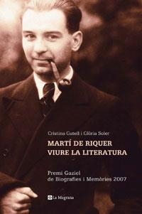 MARTI DE RIQUER. VIURE LA LITERATURA | 9788498671346 | GATELL, CRISTINA / SOLER, GLORIA | Llibreria Drac - Llibreria d'Olot | Comprar llibres en català i castellà online