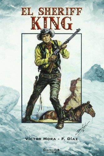 SUPER SHERIFF KING VOL.2 | 9788466633765 | MORA; DIAZ; DIAZ, FRANCISCO | Llibreria Drac - Llibreria d'Olot | Comprar llibres en català i castellà online