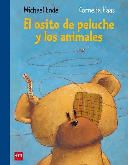 OSITO DE PELUCHE Y LOS ANIMALES, EL | 9788467523539 | ENDE, MICHAEL / HAAS, CORNELIA | Llibreria Drac - Llibreria d'Olot | Comprar llibres en català i castellà online