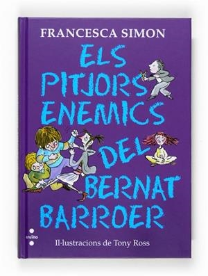 PITJORS ENEMICS DEL BERNAT BARROER, ELS | 9788466120210 | SIMON, FRANCESCA | Llibreria Drac - Llibreria d'Olot | Comprar llibres en català i castellà online