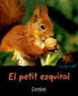 PETIT ESQUIROL, EL | 9788498253252 | FRONTY, MIREILLE | Llibreria Drac - Llibreria d'Olot | Comprar llibres en català i castellà online