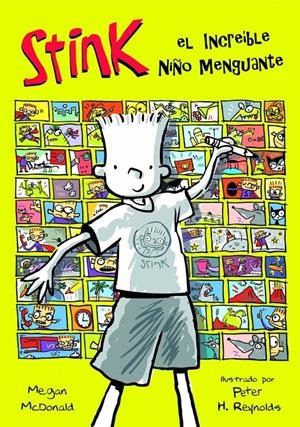 STINK. EL INCREIBLE NIÑO MENGUANTE | 9788420472867 | MCDONALD, MEGAN | Llibreria Drac - Librería de Olot | Comprar libros en catalán y castellano online