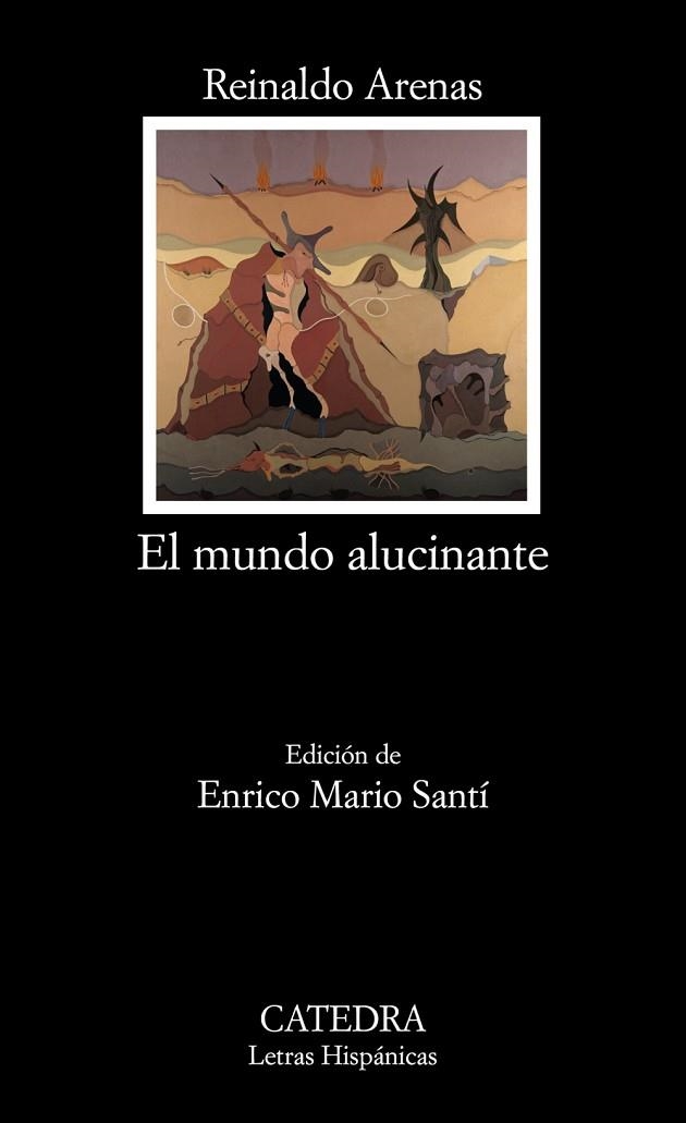 MUNDO ALUCINANTE, EL | 9788437624433 | ARENAS, REINALDO | Llibreria Drac - Llibreria d'Olot | Comprar llibres en català i castellà online