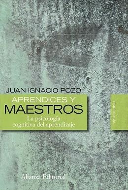 APRENDICES Y MAESTROS. LA PSICOLOGIA COGNITIVA DEL APRENDIZA | 9788420683492 | POZO, JUAN IGNACIO | Llibreria Drac - Llibreria d'Olot | Comprar llibres en català i castellà online