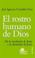 ROSTRO HUMANO DE DIOS, EL | 9788429317237 | GONZALEZ FAUS | Llibreria Drac - Llibreria d'Olot | Comprar llibres en català i castellà online