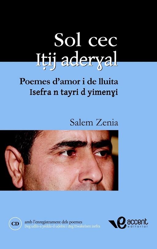 SOL CEC. POEMES D'AMOR I DE LUITA | 9788493609542 | ZENIA,SALEM | Llibreria Drac - Llibreria d'Olot | Comprar llibres en català i castellà online