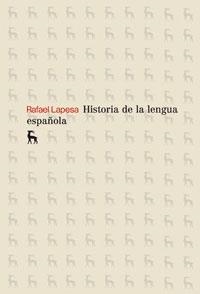 HISTORIA DE LA LENGUA ESPAÑOLA | 9788424900250 | LAPESA, RAFAEL | Llibreria Drac - Llibreria d'Olot | Comprar llibres en català i castellà online