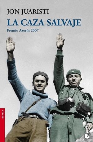 CAZA SALVAJE, LA | 9788408078708 | JUARISTI, JON | Llibreria Drac - Llibreria d'Olot | Comprar llibres en català i castellà online