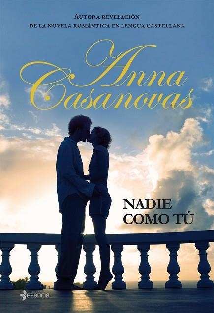 NADIE COMO TU | 9788408076216 | CASANOVAS, ANNA | Llibreria Drac - Llibreria d'Olot | Comprar llibres en català i castellà online