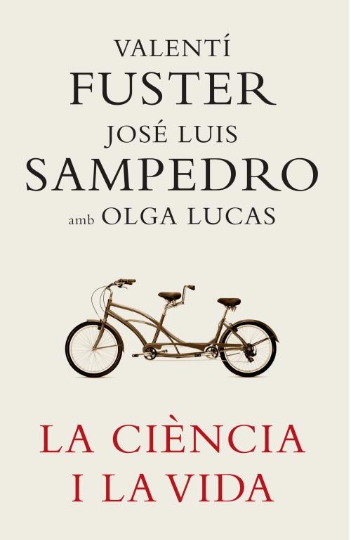 CIENCIA I LA VIDA, LA | 9788401387180 | FUSTER, VALENTIN; SAMPEDRO, JOSE LUIS | Llibreria Drac - Llibreria d'Olot | Comprar llibres en català i castellà online