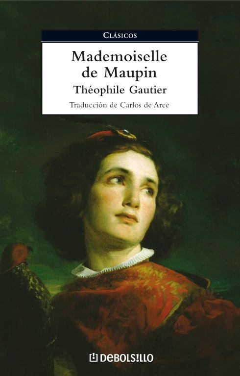 MADEMOISELLE DE MAUPIN | 9788483466377 | GAUTIER, THEOPHILE | Llibreria Drac - Librería de Olot | Comprar libros en catalán y castellano online