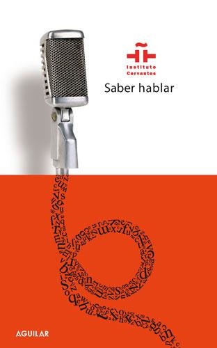 SABER HABLAR | 9788403098060 | Llibreria Drac - Llibreria d'Olot | Comprar llibres en català i castellà online