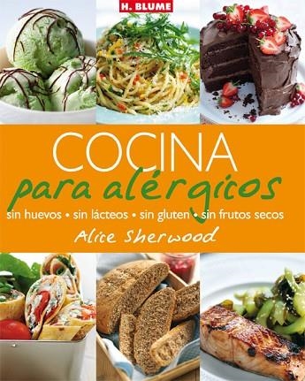 COCINA PARA ALERGICOS. SIN HUEVOS, LACTEOS, GLUTEN, FRUTOS S | 9788496669246 | SHERWOOD, ALICE | Llibreria Drac - Llibreria d'Olot | Comprar llibres en català i castellà online