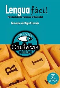 LENGUA FACIL PARA BACHILLERATO Y ACCESO A LA UNIVERSIDAD | 9788467027884 | DE MIGUEL, FERNANDO | Llibreria Drac - Librería de Olot | Comprar libros en catalán y castellano online