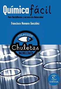 QUIMICA FACIL PARA BACHILLERATO Y ACCESO A LA UNIVERSIDAD | 9788467027921 | NAVARRO, FRANCISCO | Llibreria Drac - Llibreria d'Olot | Comprar llibres en català i castellà online