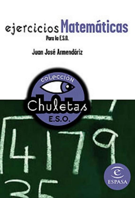 EJERCICIOS DE MATEMATICAS PARA LA ESO | 9788467027839 | ARMENDARIZ, JUAN JOSE | Llibreria Drac - Llibreria d'Olot | Comprar llibres en català i castellà online