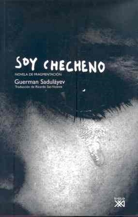 SOY CHECHENO | 9788432313288 | SADULAYEV, GUERMAN | Llibreria Drac - Llibreria d'Olot | Comprar llibres en català i castellà online