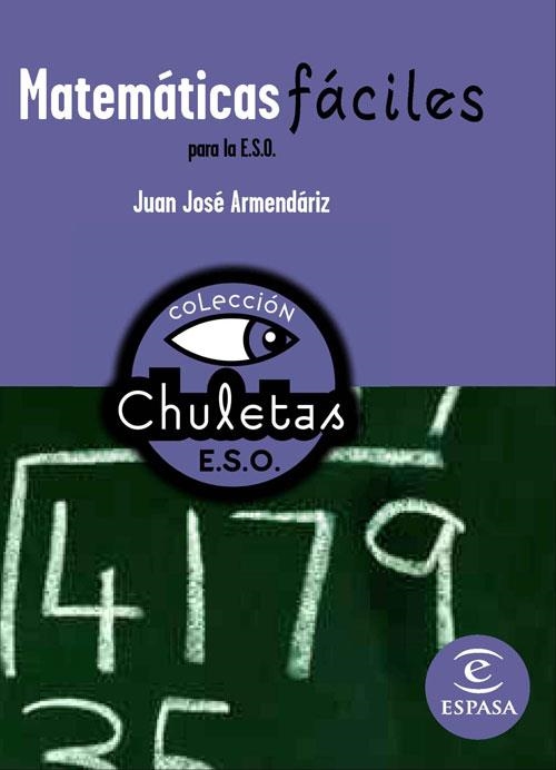 MATEMATICAS FACILES PARA LA ESO | 9788467027778 | ARMENDARIZ, JUAN JOSE | Llibreria Drac - Librería de Olot | Comprar libros en catalán y castellano online