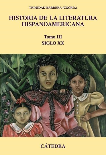 HISTORIA DE LA LITERATURA HISPANOAMERICANA VOL.III | 9788437624426 | BARRERA, TRINIDAD | Llibreria Drac - Llibreria d'Olot | Comprar llibres en català i castellà online