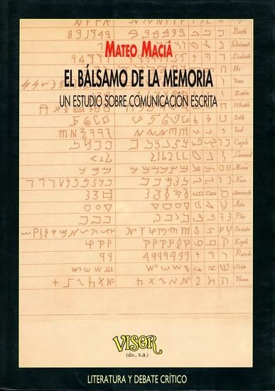 BALSAMO DE LA MEMORIA, EL. UN ESTUDIO SOBRE COMUNICACION ESC | 9788477747277 | MACIA, MATEO | Llibreria Drac - Llibreria d'Olot | Comprar llibres en català i castellà online