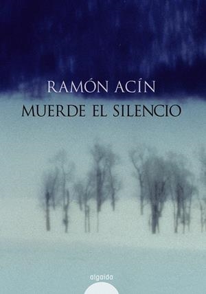 MUERDE EL SILENCIO | 9788476476864 | ACIN, RAMON (1952- ) | Llibreria Drac - Llibreria d'Olot | Comprar llibres en català i castellà online