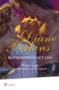 MATRIMONIO PACTADO | 9788498671674 | PERKINS, DIANE | Llibreria Drac - Llibreria d'Olot | Comprar llibres en català i castellà online