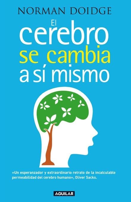 CEREBRO SE CAMBIA A SI MISMO, EL | 9788403099197 | DOIDGE, NORMAN | Llibreria Drac - Llibreria d'Olot | Comprar llibres en català i castellà online