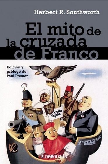 MITO DE LA CRUZADA DE FRANCO, EL | 9788483465745 | SOUTHWORTH, HERBERT R. | Llibreria Drac - Llibreria d'Olot | Comprar llibres en català i castellà online