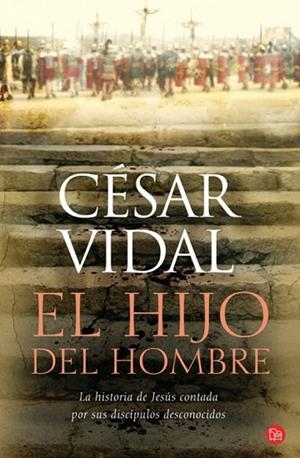 HIJO DEL HOMBRE, EL | 9788466321563 | VIDAL, CESAR | Llibreria Drac - Llibreria d'Olot | Comprar llibres en català i castellà online