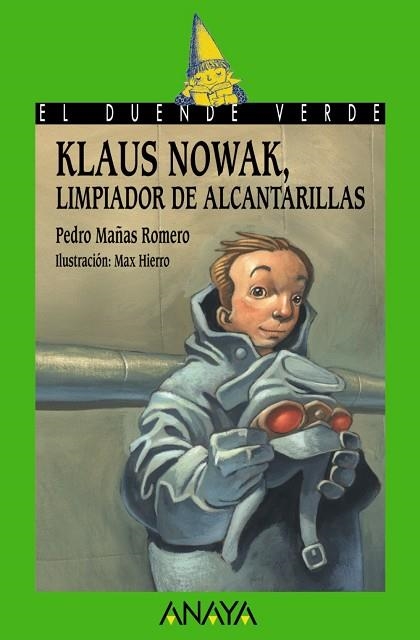 KLAUS NOWAK LIMPIADOR DE ALCANTARILLAS | 9788466777186 | MAÑAS, PEDRO | Llibreria Drac - Llibreria d'Olot | Comprar llibres en català i castellà online