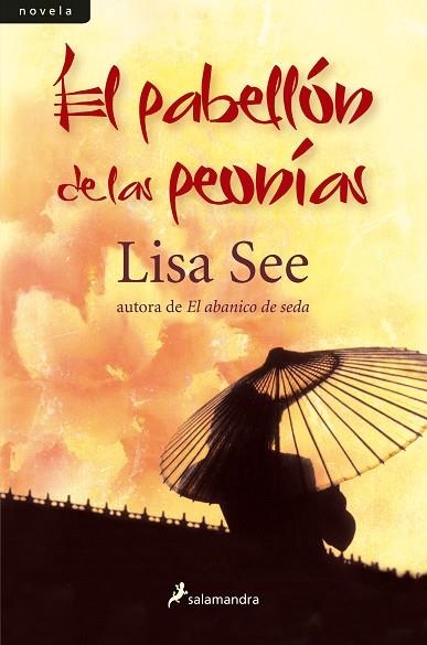 PABELLON DE LAS PEONIAS, EL | 9788498381580 | SEE, LISA | Llibreria Drac - Llibreria d'Olot | Comprar llibres en català i castellà online