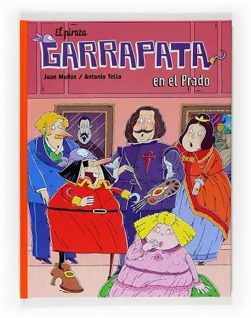 PIRATA GARRAPATA EN EL PRADO, EL | 9788467523157 | MUÑOZ, JUAN; TELLO, ANTONIO | Llibreria Drac - Llibreria d'Olot | Comprar llibres en català i castellà online