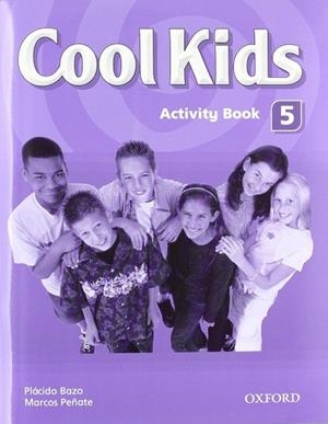 COOL KIDS 5 ACTIVITY | 9780194411455 | BAZO, PLACIDO | Llibreria Drac - Llibreria d'Olot | Comprar llibres en català i castellà online