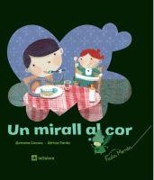 MIRALL AL COR, UN | 9788424628925 | LIENAS, GEMMA; FANLO, AFRICA | Llibreria Drac - Llibreria d'Olot | Comprar llibres en català i castellà online