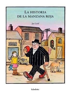 HISTORIA DE LA MANZANA ROJA, LA | 9788496388345 | LOOF, JAN | Llibreria Drac - Llibreria d'Olot | Comprar llibres en català i castellà online