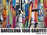 BARCELONA 1000 GRAFFITI | 9788425222436 | PUIG, ROSA | Llibreria Drac - Llibreria d'Olot | Comprar llibres en català i castellà online