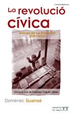 REVOLUCIO CIVICA, LA | 9788497913485 | GUANSE, DOMENEC | Llibreria Drac - Llibreria d'Olot | Comprar llibres en català i castellà online