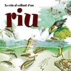 VIDA AL VOLTANT D'UN RIU, LA | 9788497913409 | AA.VV. | Llibreria Drac - Llibreria d'Olot | Comprar llibres en català i castellà online