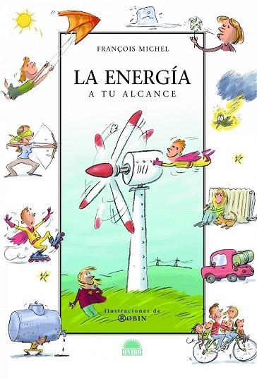 ENERGIA, LA | 9788497543071 | MICHEL, FRANÇOIS | Llibreria Drac - Llibreria d'Olot | Comprar llibres en català i castellà online