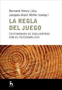 REGLA DEL JUEGO, LA | 9788424935658 | LEVY, BERNARD HENRY; MILLER, JACQUES ALAIN | Llibreria Drac - Llibreria d'Olot | Comprar llibres en català i castellà online