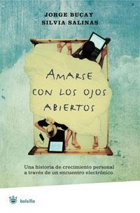 AMARSE CON LOS OJOS ABIERTOS | 9788498671742 | BUCAY, JORGE; SALINAS, SILVIA | Llibreria Drac - Llibreria d'Olot | Comprar llibres en català i castellà online