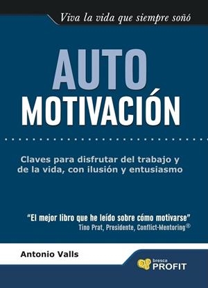 AUTOMOTIVACION | 9788493559090 | VALLS, ANTONIO | Llibreria Drac - Llibreria d'Olot | Comprar llibres en català i castellà online