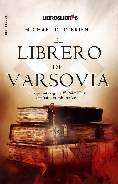 LIBRERO DE VARSOVIA, EL | 9788496088795 | O'BRIEN, MICHAEL D. | Llibreria Drac - Llibreria d'Olot | Comprar llibres en català i castellà online