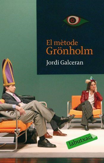 METODE GRONHOLM, EL LABUTXACA | 9788496863736 | GALCERÁN, JORDI | Llibreria Drac - Llibreria d'Olot | Comprar llibres en català i castellà online