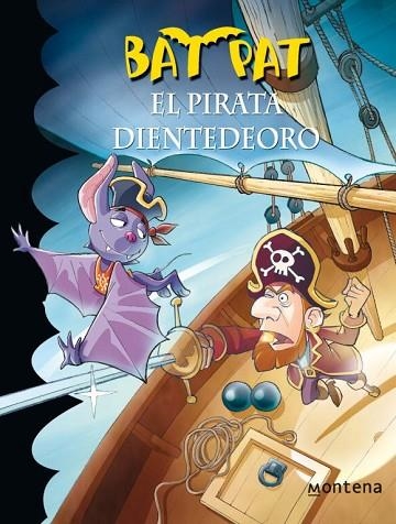 PIRATA DIENTEDEORO, EL (BAT PAT 4) | 9788484414469 | AA.VV | Llibreria Drac - Llibreria d'Olot | Comprar llibres en català i castellà online